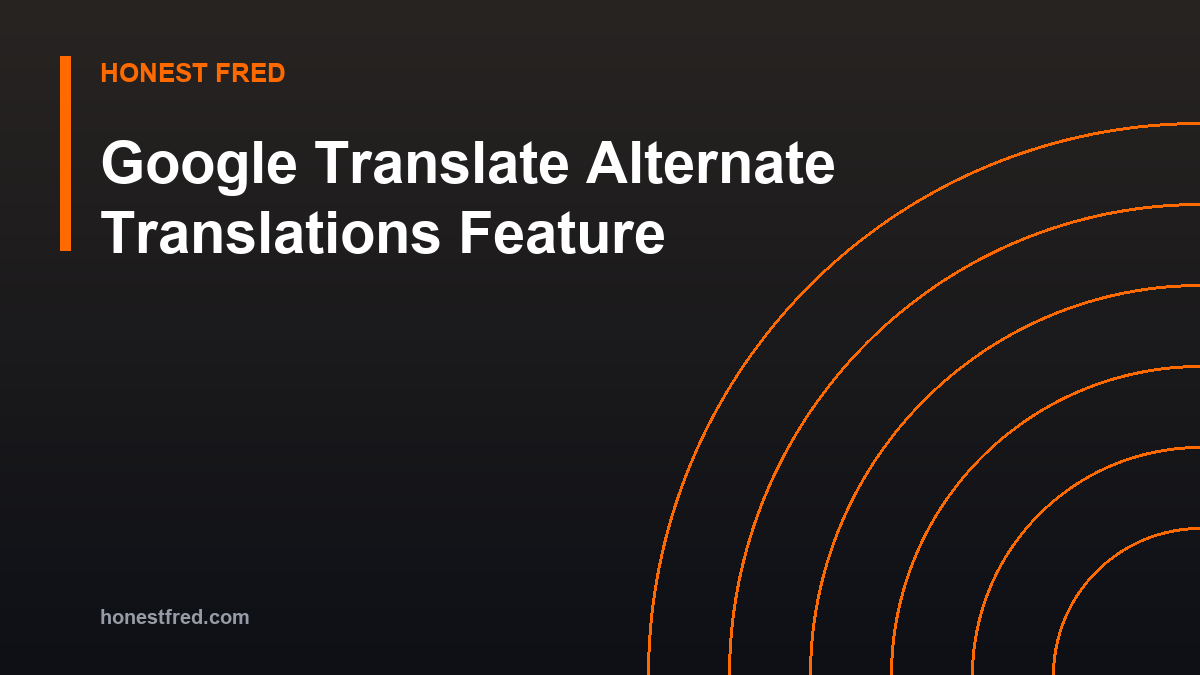 Screenshot of Google Translate's upcoming alternate translation feature.